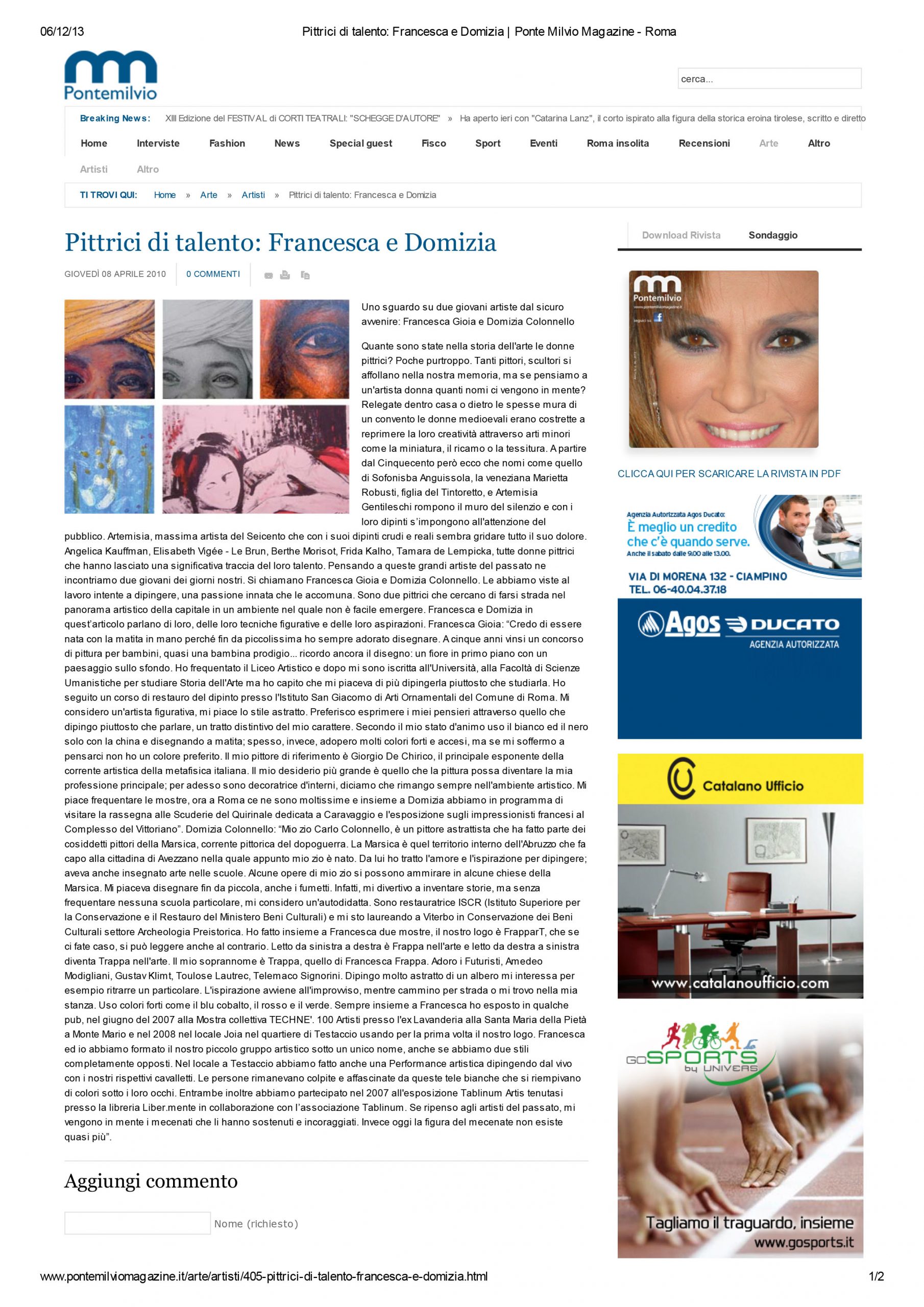 Pittrici di Talento, Francesca e Domizia